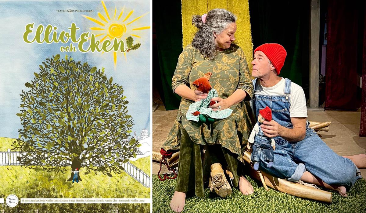 Affisch och scenbild för Elliot och Eken. Ett stort ekträd syns på affischen, och två skådespelare sitter på en scen med dockor och naturinspirerad rekvisita.